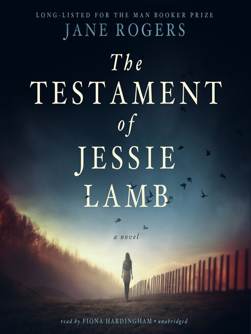 Title details for The Testament of Jessie Lamb by Jane Rogers - Wait list